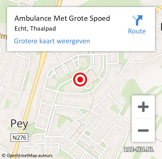 Locatie op kaart van de 112 melding: Ambulance Met Grote Spoed Naar Echt, Thaalpad op 22 oktober 2023 23:10