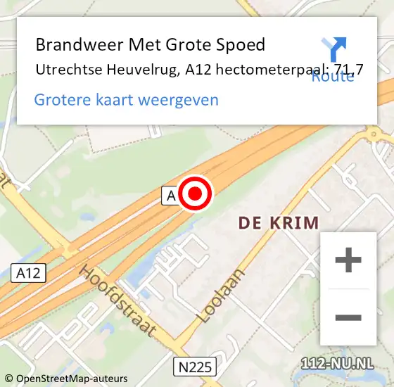 Locatie op kaart van de 112 melding: Brandweer Met Grote Spoed Naar Utrechtse Heuvelrug, A12 hectometerpaal: 71,7 op 24 oktober 2023 15:42