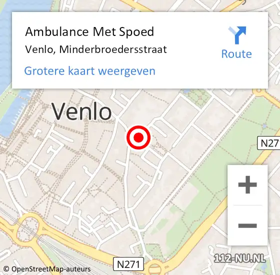 Locatie op kaart van de 112 melding: Ambulance Met Spoed Naar Venlo, Minderbroedersstraat op 25 oktober 2023 11:53