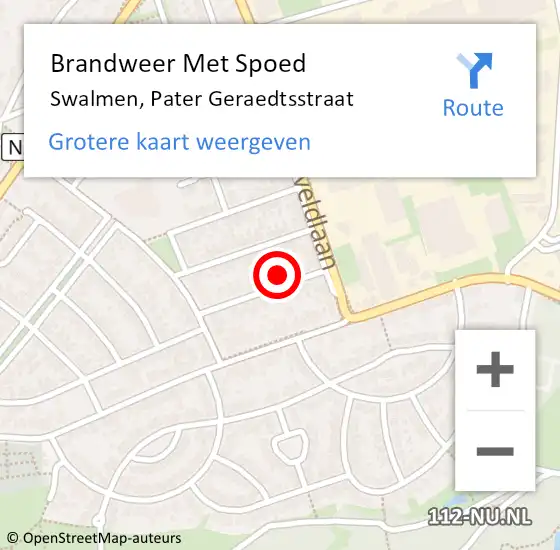 Locatie op kaart van de 112 melding: Brandweer Met Spoed Naar Swalmen, Pater Geraedtsstraat op 25 oktober 2023 19:38