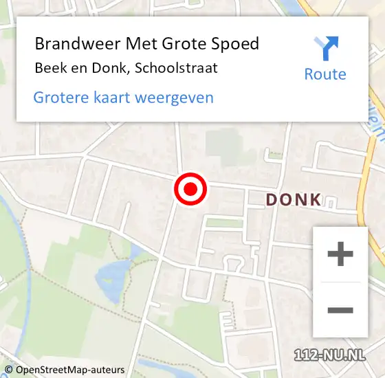 Locatie op kaart van de 112 melding: Brandweer Met Grote Spoed Naar Beek en Donk, Schoolstraat op 26 oktober 2023 05:50