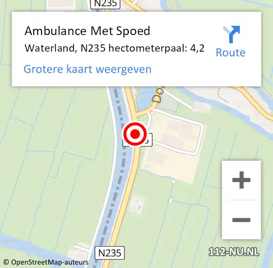Locatie op kaart van de 112 melding: Ambulance Met Spoed Naar Waterland, N235 hectometerpaal: 4,2 op 28 oktober 2023 18:20