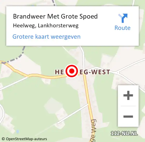 Locatie op kaart van de 112 melding: Brandweer Met Grote Spoed Naar Heelweg, Lankhorsterweg op 28 oktober 2023 18:59