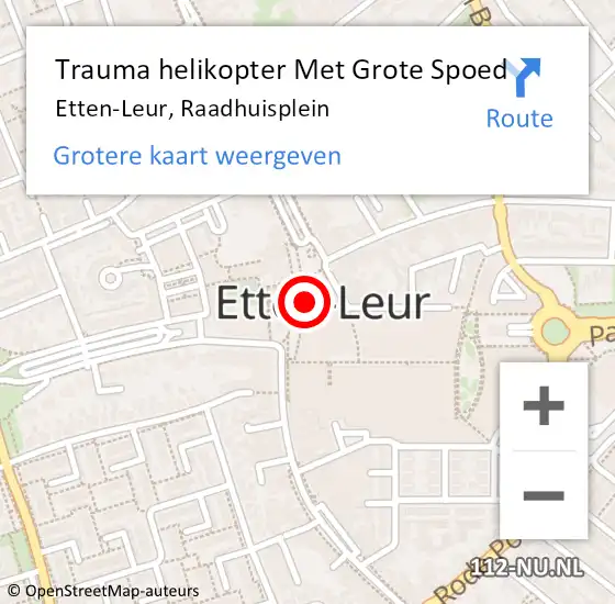 Locatie op kaart van de 112 melding: Trauma helikopter Met Grote Spoed Naar Etten-Leur, Raadhuisplein op 28 oktober 2023 21:25