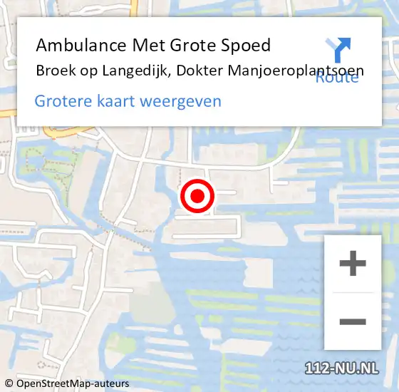 Locatie op kaart van de 112 melding: Ambulance Met Grote Spoed Naar Broek op Langedijk, Dokter Manjoeroplantsoen op 29 oktober 2023 06:51