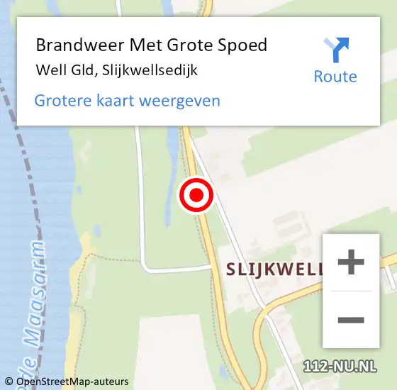 Locatie op kaart van de 112 melding: Brandweer Met Grote Spoed Naar Well Gld, Slijkwellsedijk op 13 september 2014 09:28