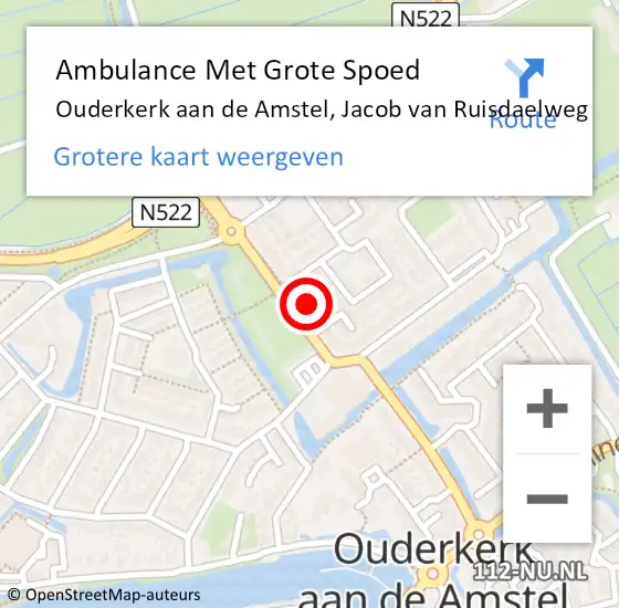 Locatie op kaart van de 112 melding: Ambulance Met Grote Spoed Naar Ouderkerk aan de Amstel, Jacob van Ruisdaelweg op 1 november 2023 06:02