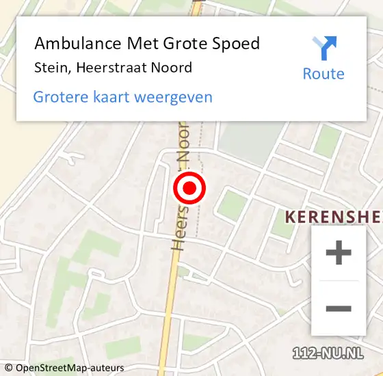 Locatie op kaart van de 112 melding: Ambulance Met Grote Spoed Naar Stein, Heerstraat Noord op 1 november 2023 13:40