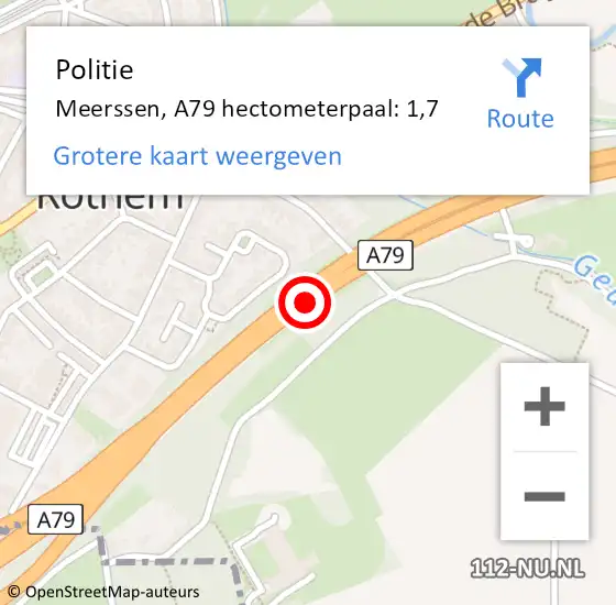 Locatie op kaart van de 112 melding: Politie Meerssen, A79 hectometerpaal: 1,7 op 2 november 2023 11:20