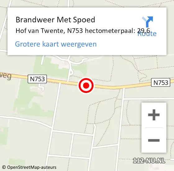 Locatie op kaart van de 112 melding: Brandweer Met Spoed Naar Hof van Twente, N753 hectometerpaal: 29,6 op 2 november 2023 13:52