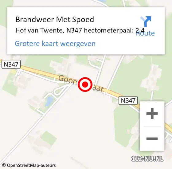 Locatie op kaart van de 112 melding: Brandweer Met Spoed Naar Hof van Twente, N347 hectometerpaal: 2,4 op 2 november 2023 14:46