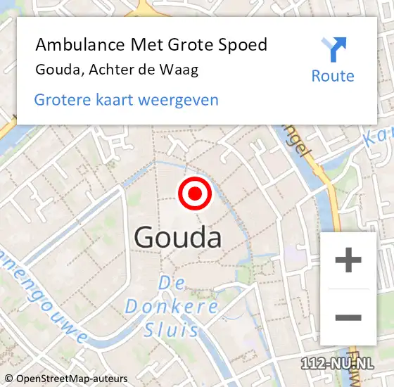 Locatie op kaart van de 112 melding: Ambulance Met Grote Spoed Naar Gouda, Achter de Waag op 4 november 2023 03:14