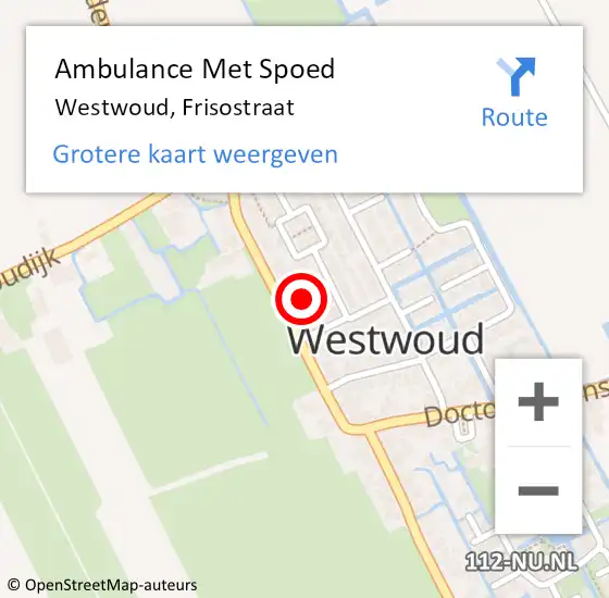 Locatie op kaart van de 112 melding: Ambulance Met Spoed Naar Westwoud, Frisostraat op 4 november 2023 09:27