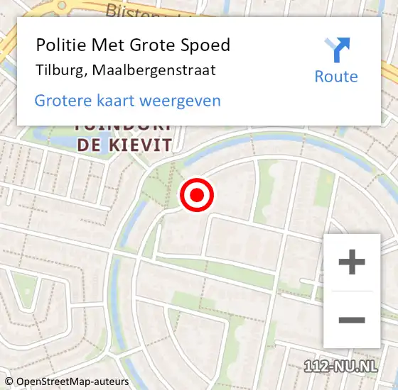 Locatie op kaart van de 112 melding: Politie Met Grote Spoed Naar Tilburg, Maalbergenstraat op 5 november 2023 00:00