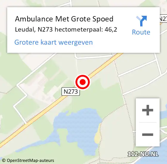 Locatie op kaart van de 112 melding: Ambulance Met Grote Spoed Naar Leudal, N273 hectometerpaal: 46,2 op 5 november 2023 03:15