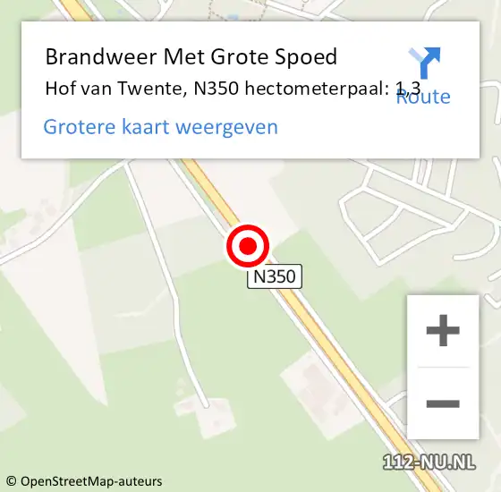 Locatie op kaart van de 112 melding: Brandweer Met Grote Spoed Naar Hof van Twente, N350 hectometerpaal: 1,3 op 5 november 2023 13:21