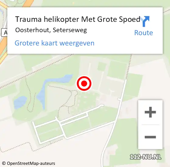 Locatie op kaart van de 112 melding: Trauma helikopter Met Grote Spoed Naar Oosterhout, Seterseweg op 6 november 2023 11:11