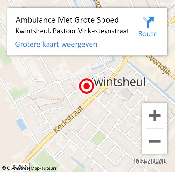 Locatie op kaart van de 112 melding: Ambulance Met Grote Spoed Naar Kwintsheul, Pastoor Vinkesteynstraat op 6 november 2023 11:53