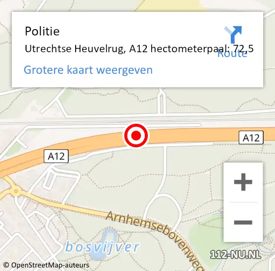 Locatie op kaart van de 112 melding: Politie Utrechtse Heuvelrug, A12 hectometerpaal: 72,5 op 7 november 2023 07:46