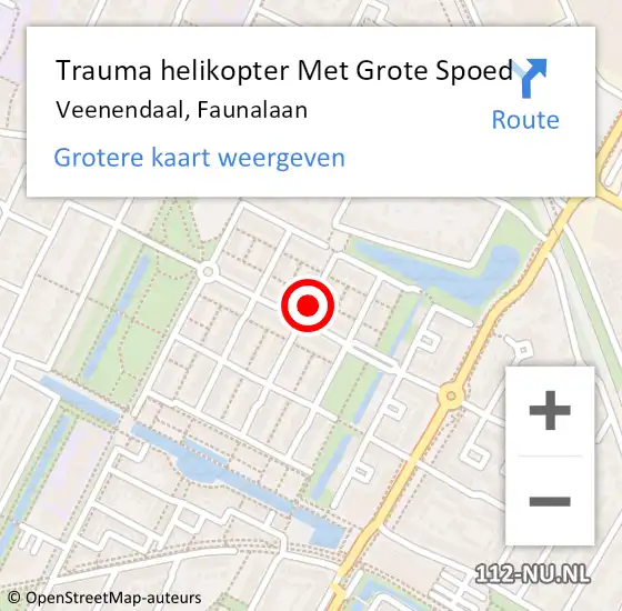 Locatie op kaart van de 112 melding: Trauma helikopter Met Grote Spoed Naar Veenendaal, Faunalaan op 7 november 2023 11:36