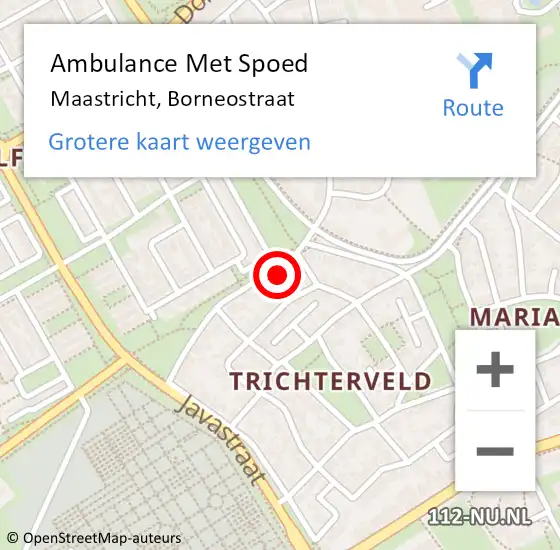 Locatie op kaart van de 112 melding: Ambulance Met Spoed Naar Maastricht, Borneostraat op 14 september 2014 14:20