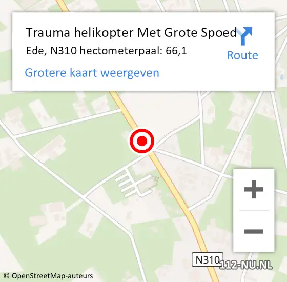 Locatie op kaart van de 112 melding: Trauma helikopter Met Grote Spoed Naar Ede, N310 hectometerpaal: 66,1 op 7 november 2023 19:14