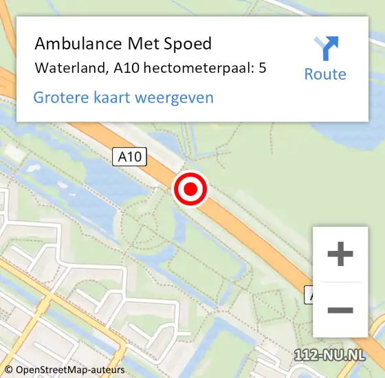 Locatie op kaart van de 112 melding: Ambulance Met Spoed Naar Waterland, A10 hectometerpaal: 5 op 8 november 2023 17:29