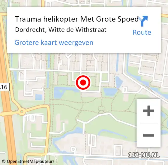 Locatie op kaart van de 112 melding: Trauma helikopter Met Grote Spoed Naar Dordrecht, Witte de Withstraat op 8 november 2023 21:34