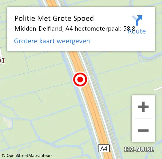 Locatie op kaart van de 112 melding: Politie Met Grote Spoed Naar Midden-Delfland, A4 hectometerpaal: 58,8 op 9 november 2023 16:44