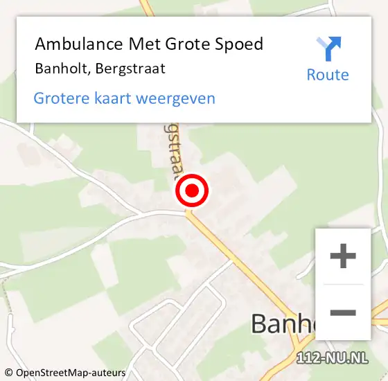 Locatie op kaart van de 112 melding: Ambulance Met Grote Spoed Naar Banholt, Bergstraat op 14 september 2014 22:00