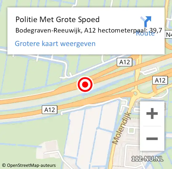 Locatie op kaart van de 112 melding: Politie Met Grote Spoed Naar Bodegraven-Reeuwijk, A12 hectometerpaal: 39,7 op 10 november 2023 17:24