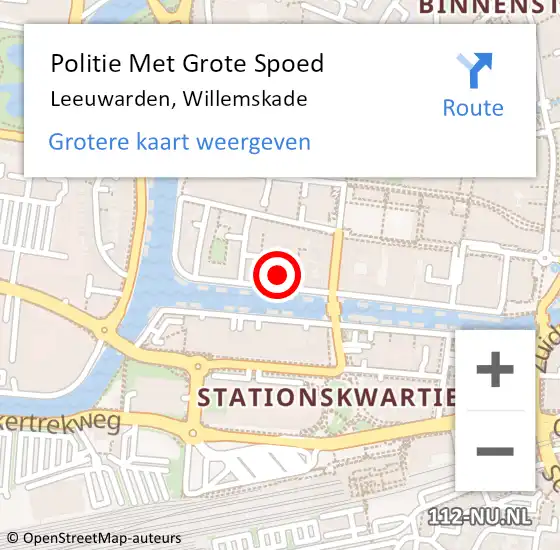 Locatie op kaart van de 112 melding: Politie Met Grote Spoed Naar Leeuwarden, Willemskade op 10 november 2023 17:36