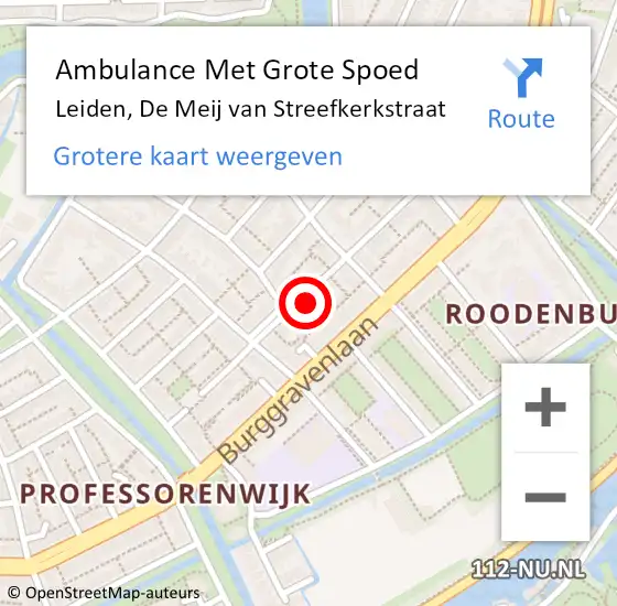 Locatie op kaart van de 112 melding: Ambulance Met Grote Spoed Naar Leiden, De Meij van Streefkerkstraat op 10 november 2023 18:18