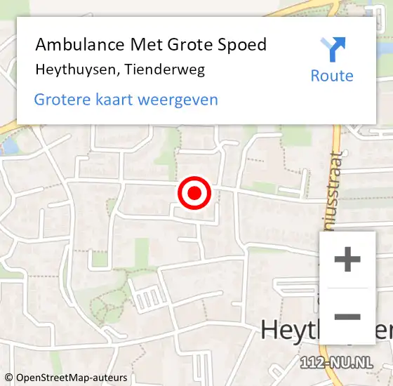 Locatie op kaart van de 112 melding: Ambulance Met Grote Spoed Naar Heythuysen, Tienderweg op 10 november 2023 22:02
