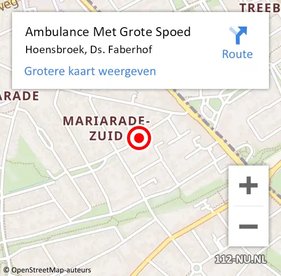 Locatie op kaart van de 112 melding: Ambulance Met Grote Spoed Naar Hoensbroek, Ds. Faberhof op 15 september 2014 08:27