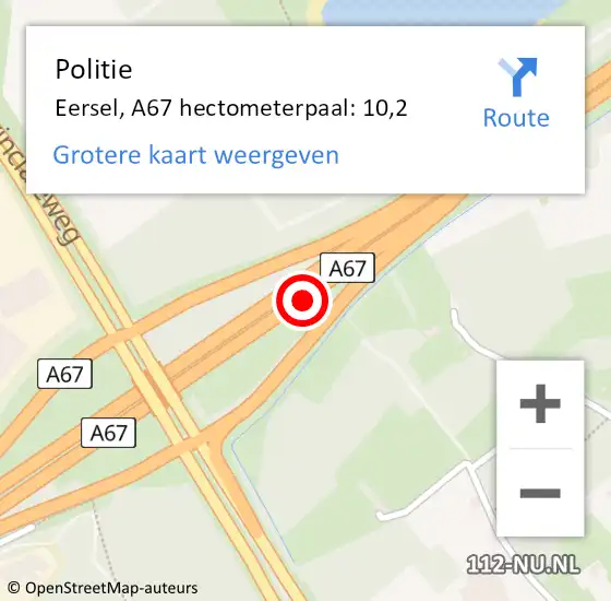 Locatie op kaart van de 112 melding: Politie Eersel, A67 hectometerpaal: 10,2 op 12 november 2023 20:26