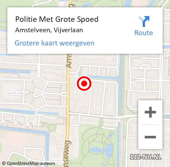 Locatie op kaart van de 112 melding: Politie Met Grote Spoed Naar Amstelveen, Vijverlaan op 13 november 2023 00:24