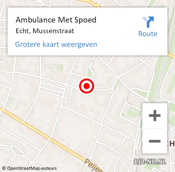 Locatie op kaart van de 112 melding: Ambulance Met Spoed Naar Echt, Mussenstraat op 13 november 2023 09:01