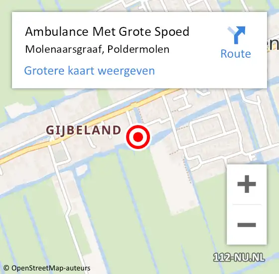 Locatie op kaart van de 112 melding: Ambulance Met Grote Spoed Naar Molenaarsgraaf, Poldermolen op 13 november 2023 12:58