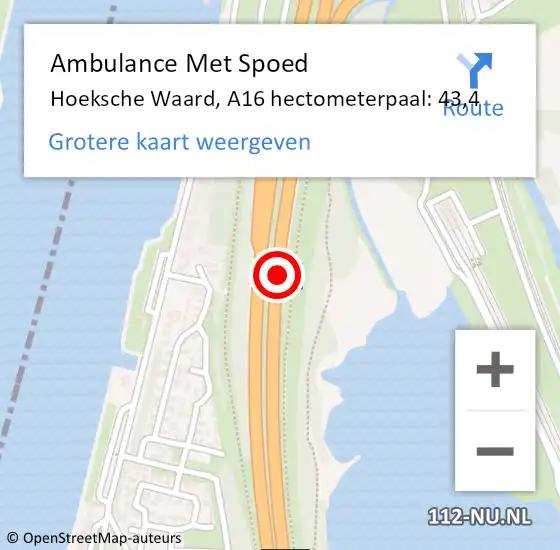 Locatie op kaart van de 112 melding: Ambulance Met Spoed Naar Hoeksche Waard, A16 hectometerpaal: 43,4 op 13 november 2023 16:06