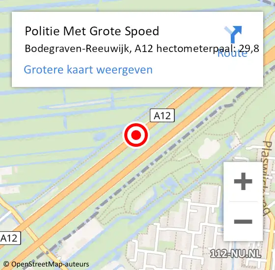 Locatie op kaart van de 112 melding: Politie Met Grote Spoed Naar Bodegraven-Reeuwijk, A12 hectometerpaal: 29,8 op 13 november 2023 23:30