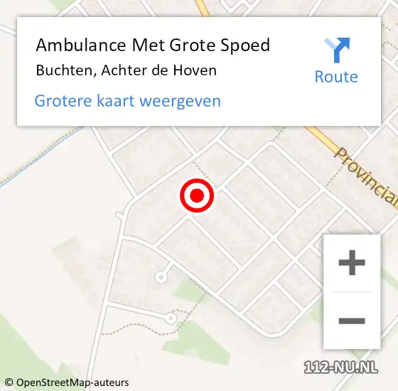 Locatie op kaart van de 112 melding: Ambulance Met Grote Spoed Naar Buchten, Achter de Hoven op 14 november 2023 16:41