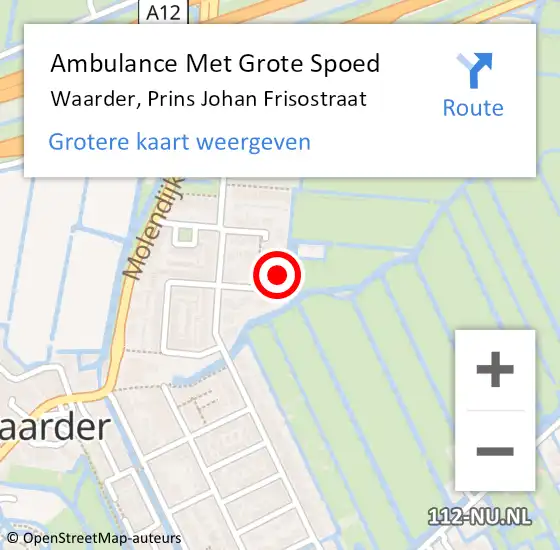 Locatie op kaart van de 112 melding: Ambulance Met Grote Spoed Naar Waarder, Prins Johan Frisostraat op 14 november 2023 18:10