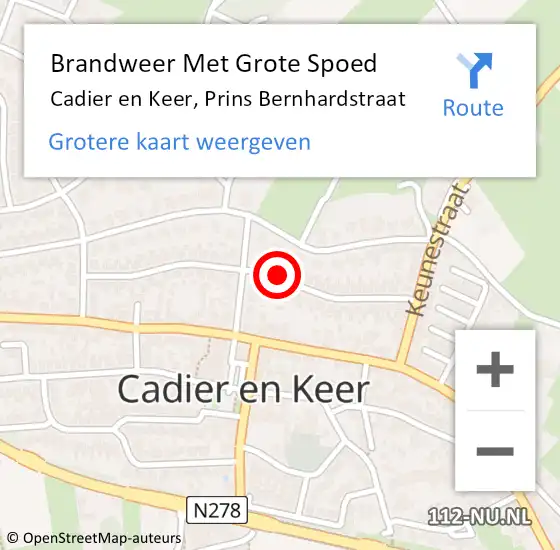 Locatie op kaart van de 112 melding: Brandweer Met Grote Spoed Naar Cadier en Keer, Prins Bernhardstraat op 15 november 2023 08:25