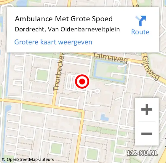 Locatie op kaart van de 112 melding: Ambulance Met Grote Spoed Naar Dordrecht, Van Oldenbarneveltplein op 15 november 2023 09:00
