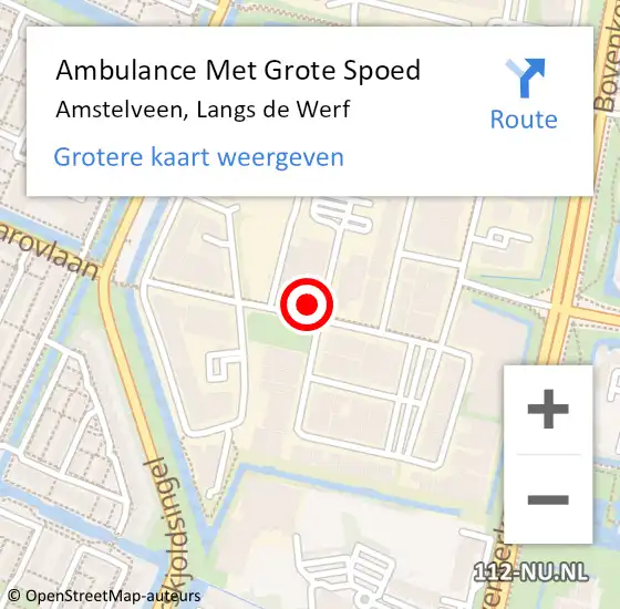 Locatie op kaart van de 112 melding: Ambulance Met Grote Spoed Naar Amstelveen, Langs de Werf op 15 november 2023 10:42