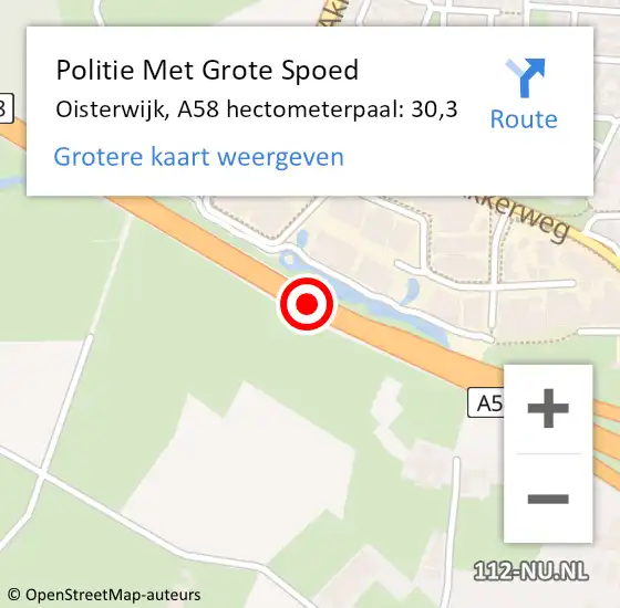 Locatie op kaart van de 112 melding: Politie Met Grote Spoed Naar Oisterwijk, A58 hectometerpaal: 30,3 op 15 november 2023 15:54