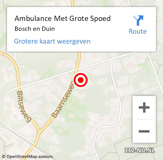 Locatie op kaart van de 112 melding: Ambulance Met Grote Spoed Naar Bosch en Duin op 16 november 2023 09:36