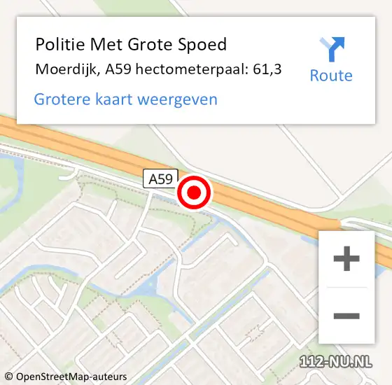 Locatie op kaart van de 112 melding: Politie Met Grote Spoed Naar Moerdijk, A59 hectometerpaal: 61,3 op 16 november 2023 12:50