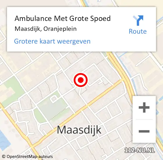 Locatie op kaart van de 112 melding: Ambulance Met Grote Spoed Naar Maasdijk, Oranjeplein op 16 november 2023 14:06